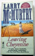 vntg 1992 mmpb Larry McMurtry LEAVING CHEYENNE (Thalia, TX 2) West Texas menage - £5.88 GBP