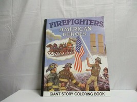 2001 Giant Story Coloring Book American Heroes Firefighters New York Unused Rare - £474.80 GBP