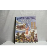 2001 GIANT STORY COLORING BOOK AMERICAN HEROES FIREFIGHTERS NEW YORK UNU... - $11,256.02 MXN