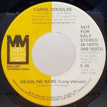 Carol Douglas 45 Headline News (Long Version / Short Version NM VG++ / V... - £3.95 GBP