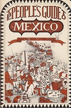 The People&#39;s Guide to Mexico [Paperback] Franz, Carl and Illus. by toby Williams - £50.63 GBP