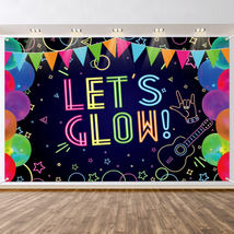Glow Neon Birthday Party Backdrop - Glow in the Dark Let’S Glow Banner Backdrop  - £18.24 GBP