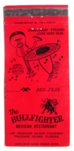 The Bullfighter Mexican Restaurant - Treasure Island, Florida Matchbook Cover FL - £1.30 GBP