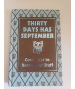 Thirty Days Has September Cool Ways to Remember Stuff 2008 Book from Sch... - £6.74 GBP