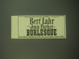 1947 Burlesque Play Ad - Wows the house down - Newsweek Bert Lahr - £14.90 GBP