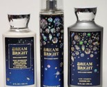 DREAM BRIGHT Bath &amp; Body Works 3 Pc Gift Set Mist - Body Lotion - Shower... - $24.74