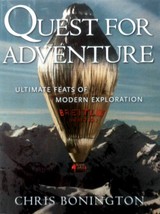 Quest for Adventure: Ultimate Feats of Modern Exploration by Chris Bonington - £4.49 GBP