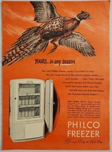 1948 Print Ad Philco Model AV-75 Upright Freezers Pheasant in Flight - £10.34 GBP