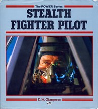 Stealth Fighter Pilot (The POWER Series) by D. M. Giangreco / 1993 Motorbooks  - £1.81 GBP