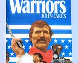 The Warriors [Paperback] Jakes, John - $2.93