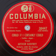 Arthur Godfrey –I Certainly Could/ All Right, Louie 1949 10&quot; 78 rpm Record 38447 - £19.64 GBP