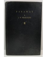 Faraway by J. B. Priestley 1932  - £4.78 GBP