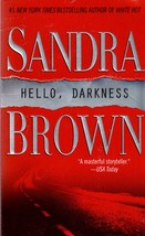 Hello, Darkness By Sandra Brown - Paperback Book - £2.99 GBP