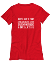 Funny TShirt Serial Killer Red-W-Tee  - £17.98 GBP