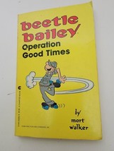 Beetle Bailey: Operation Good Times By Mort Walker Vintage 1984 - £7.23 GBP