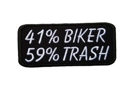 Christian Biker Patch 41 Percent Biker 59% Trash Embroidered Iron On Patch 4.15&quot; - £5.38 GBP