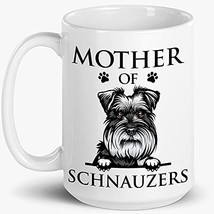 Mother Of Miniature Schnauzers Mug, Schnauzer Dog Mom, Paw Pet Lover, Gi... - £13.58 GBP