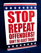 Stop Repeat Offenders - 8-1/2"x12" Plastic Novelty Sign -Man Cave Garage Bar Pub - $11.95