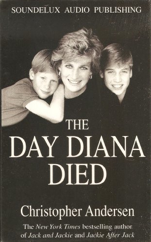 The Day Diana Died Andersen, Christopher P. - $11.72