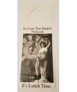 NOS Vintage 1990s Novelty Door Hanger In Case You Hadn&#39;t Noticed Its Lun... - $5.89