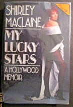 SHIRLEY MACLAINE : (MY LUCKY STARS) SIGN AUTOGRAPH HARD COVER BOOK (CLAS... - $99.00