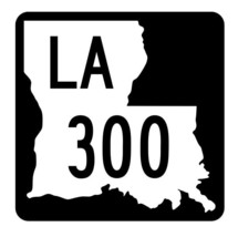 Louisiana State Highway 300 Sticker Decal R5896 Highway Route Sign - £1.14 GBP+