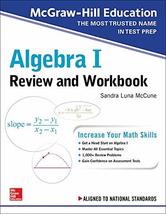 McGraw-Hill Education Algebra I Review and Workbook [Paperback] McCune, ... - $232.50 MXN