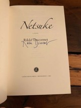 Autographed Netsuke 1st Edition Rikki Ducornet - £18.34 GBP
