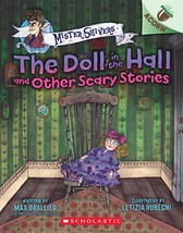 The Doll in the Hall and Other Scary Stories: An Acorn Book (Mister Shivers 3) ( - £6.57 GBP