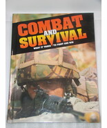 COMBAT AND SURVIVAL - WHAT IT TAKES TO FIGHT AND WIN (Vol. 23) Hard Cove... - $12.00