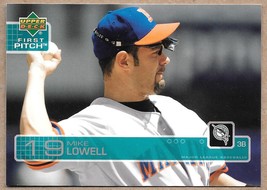 2003 Upper Deck First Pitch #208 Mike Lowell Florida Marlins - £1.47 GBP