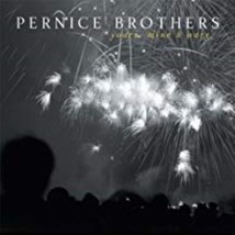 Yours, Mine And Ours by Pernice Brothers Cd - £8.99 GBP