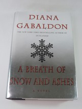 A Breath Of Snow And Ashes By Diana Gabaldon Book 2005 1st Edition 1st P... - $17.99