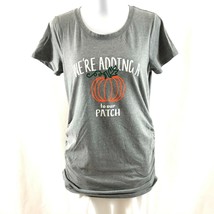 Motherhood Maternity T Shirt We&#39;re Adding a Pumpkin to our Patch Gray Size S - £7.61 GBP