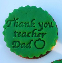 Embossing for Cupcake And Cake - Stamp Sugar Paste Thank You Teacher Dad... - $4.49