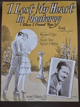 1926-Vintage Music Sheet &quot;I Lost My Heart In MONTEREY&quot;Frank Cornwall-RARE!! - $22.22