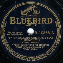 Bluebird 78 #10858 - Fats Waller &quot;Original E-Flat Blues&quot; &amp; &quot;Swinga-Dilla... - £7.17 GBP