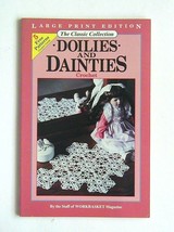 New  Large Print “Doilies and Dainties Crochet” by Workbasket Staff - £6.37 GBP