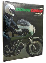 Phil Schilling The Motorcycle World 1st Edition 1st Printing - £67.94 GBP