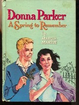 Donna Parker &quot;A Spring To Remember&quot; #1594 1960-Whitman-Marcia Martin- art by ... - £37.94 GBP
