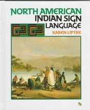 North American Indian Sign Language by Karen Liptak - Very Good - £9.49 GBP