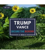 SECURE THE BORDER Trump Yard Sign - 2024 Build The Wall Republican incl H-Stake - $27.99 - $74.99