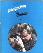 Prospecting in Canada by A. H. Lang - 1970 Edition Hardcover - £39.32 GBP