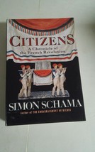 1st ED. Citizens, A Chronicle of the French Revolution, Simon Schama, HC/DJ 1989 - £17.63 GBP
