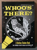 Whoo&#39;s There? A Bedtime Shadow Book 2005 HC Spiral Bound Wall Image - $9.55