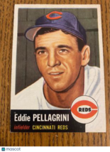 1953 Topps Eddie Pellagrini #28 - $25.00