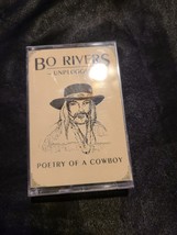 Bo Rivers Unplugged Poetry Of A Cowboy Cassette Rare Signed - £8.66 GBP