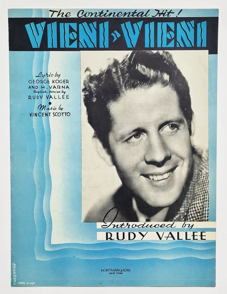 Vieni Vieni Rudy Vallee  Sheet Music 1934 - £5.44 GBP