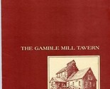 Gamble Mill Tavern Menu Lamb Street Bridge Bellefonte Pennsylvania - $27.72