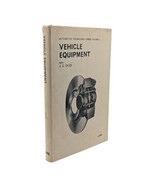 Vehicle Equipment, Automotive Technology Series Volume 5, J. G. Giles, 1969 - £26.59 GBP